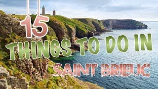 Top 15 Things To Do In SaintBrieuc France [upl. by Alyl]