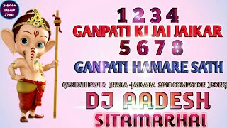 ⚠️Khatarnak Jaikara Ganpati Bappa Morya VSGanpati Ka Jai Jaikar  dj aadesh  chintu singh official [upl. by Duyne]