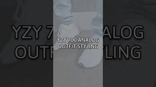 Yeezy 700 Analog Outfit Styling [upl. by Anamor]