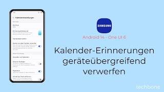 KalenderErinnerungen geräteübergreifend verwerfen  Samsung Android 14  One UI 6 [upl. by Agnola312]