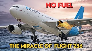 The Miracle of Air Transat Flight 236  Flying on Empty Fuel [upl. by Nov713]