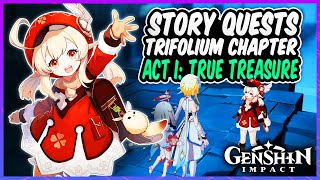 Trifolium Chapter  Act I True Treasure  GENSHIN IMPACT  Part 37 [upl. by Weld]