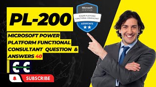 PL200 Microsoft Power Platform Functional Consultant 40 Questions and Answers [upl. by Udelle]