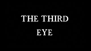 The Third Eye Full Movie [upl. by Nussbaum604]