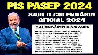 SAIU O CALENDÁRIO DO PIS PASEP 2024 AGORA É OFICIAL VEJA QUAL DATA VOCÊ RECEBE SEU ABONO DO PIS [upl. by Georgette490]