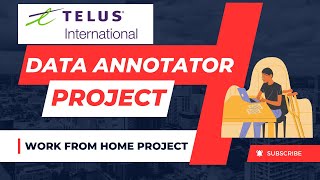 Data Annotator Project Telus International  WFH  Freelancing Work [upl. by Latif74]