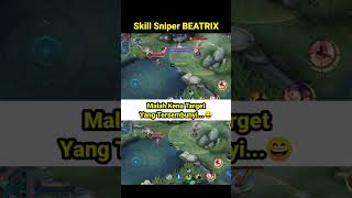 Skill Sniper BEATRIX  shorts [upl. by Regnig]