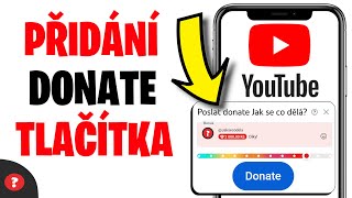 Jak přidat donate tlačítko k videu na YouTube  Návod [upl. by Anujra245]