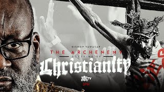 The Archenemy Doctrine Of Christianity [upl. by Ruosnam616]