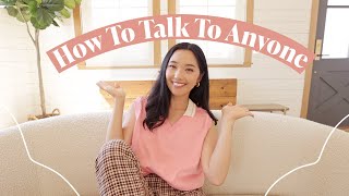 How To Talk To Anyone  small talk social anxiety conversation tips [upl. by Tade84]