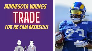 Vikings Trade For Cam Akers [upl. by Eenoj935]