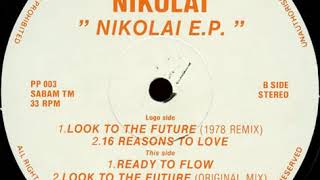 Nikolai  Ready to Flow 1993 [upl. by Akiam252]