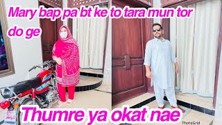 Mary bap pa bt ke to tara mun tor do geThumre ya okat naedaily reaction [upl. by Notsud3]