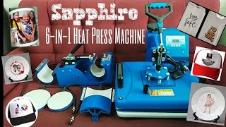 Sapphire 6in1 Heat Press for Personalized Tshirts Mugs Plates etc Unboxing and Sample Press [upl. by Phia]