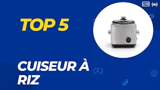 Top 5 Meilleur Cuiseur à Riz 2024  Les 5 Cuiseur à Riz Modèles [upl. by Eustache492]