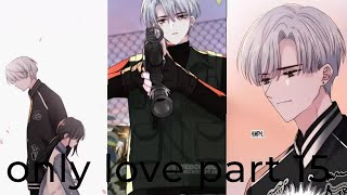 only love part 15 explain in Hindi Jiang Ren call himself idiot and kill all his teammates [upl. by Leuqcar]