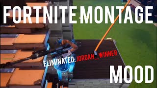 Mood 😡 Fortnite Montage [upl. by Elcin]