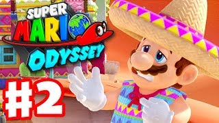 Super Mario Odyssey  Gameplay Walkthrough Part 2  Sand Kingdom Tostarena Nintendo Switch [upl. by Susej]