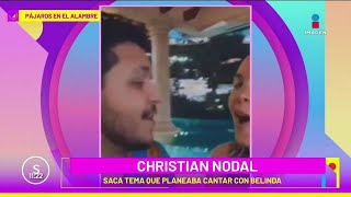 Christian Nodal saca tema que planeaba cantar con Belinda  Sale el Sol [upl. by Halverson567]