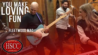 You Make Loving Fun FLEETWOOD MAC Song Cover by The HSCC [upl. by Karin]