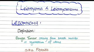 Leiomyoma and Leiomyosarcoma  Pathology [upl. by Avan]