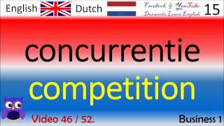 46 Business 1  Nederlands  Engels Woorden  Dutch  English Words engels leren [upl. by Ellmyer]