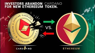 Investors Abandon Cardano For New Ethereum Token [upl. by Anahsohs]