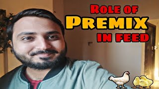 Role of PREMIXES in Feed Formulations Use of PREMIXES in Poultry Feed🐔🐔🐤docvlogs [upl. by Hamid]