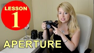 Lesson 1  Aperture Tutorial about Photography [upl. by Ailefo]