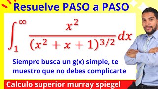 INTEGRALES IMPROPIAS de PRIMERA ESPECIE por el CRITERIO DEL COCIENTE y COMPARACION [upl. by Jacoby89]