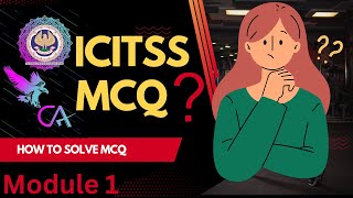 Icitss Important MCQITT Top 50 question Module 1icai itt exam questions and answers [upl. by Krall]