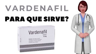 VARDENAFIL para que sirve cuando y como tomar vardenafil 10 mg 20 mg tablets [upl. by Atinus740]