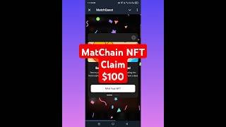 MatChain NFT Claim Changed My Life in 24 Hours [upl. by Nolyat]