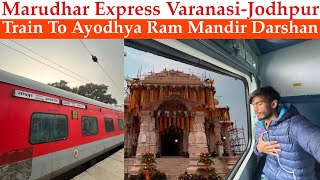 14853 Marudhar Express Varanasi To Jodhpur Journey in Ac Three Tier How To Reach Ram Mandir Ayodhya [upl. by Yehudit106]