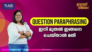 HOW TO PARAPHRASE QUESTION [upl. by Feerahs48]