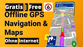 Navigation Free GPS  Ohne Internet 100  Offline Karte  Weltkarte kostenlos navigieren [upl. by Jenei]