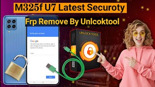 Samsung Galaxy M32 M325F FRP Unlock Done by Download Mode VIA UnlockTool 2024  Ehsan GSM [upl. by Gonzalez496]