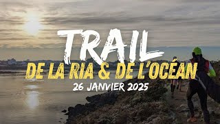 TEASER Trail de la Ria et de lOcéan  2025 Plouhinec  Morbihan [upl. by Annalla]