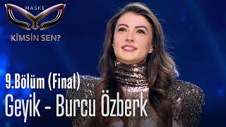 Geyik maskesinin altındaki ünlümüz Burcu Özberk  Maske Kimsin Sen 9 Bölüm Final [upl. by Pinkerton45]