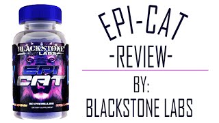 EpiCat by Blackstone Labs Supplement Review [upl. by Buckie919]