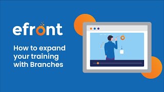 How to expand your training with branches in eFront [upl. by Matuag]