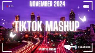 🖤 TIKTOK MASHUP 🖤 NOVEMBER 2024 🖤 not clean 🖤 [upl. by Mercer]