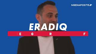 Interview avec Alexandre WOOG  Directeur Général dERADIQ [upl. by Belda]