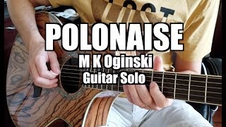 Polonaise Oginski solo Acoustic guitar cover [upl. by Ettezoj]