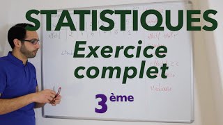 Statistiques  Exercice complet  3ème [upl. by Mccully]