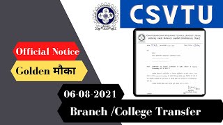 CSVTU  Branch College Transfer Official Notice [upl. by Ecile292]