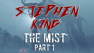 Stephen King  The Mist Full Audiobook [upl. by Aisatsana]