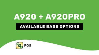 PAX A920 and PAX A920PRO Base Options [upl. by Demetria56]