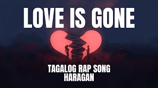 Haragan  Love is gone tagalog cover [upl. by Yellehs]