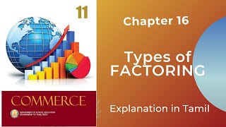 TN state board  11 Commerce  Chapter 16  Types of FACTORING  Tamil [upl. by Scarlett]